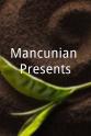 Ben Warriss Mancunian Presents