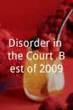 Janet Pennisi Disorder in the Court: Best of 2009