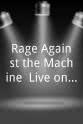 Zack De La Rocha Rage Against the Machine: Live on the BBC