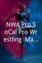 Johnny Webb NWA Pro/SoCal Pro Wrestling: March Madness
