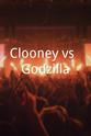 Rachel Emmers Clooney vs. Godzilla