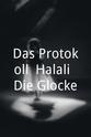 Rosemarie Thon Das Protokoll; Halali; Die Glocke