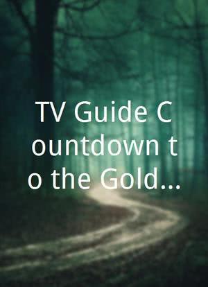 TV Guide Countdown to the Golden Globes海报封面图