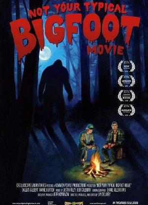 Not Your Typical Bigfoot Movie海报封面图