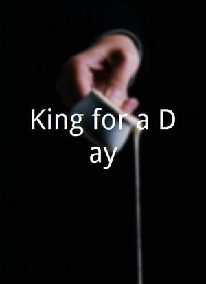 King for a Day海报封面图