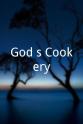 Richard MacPhie God's Cookery