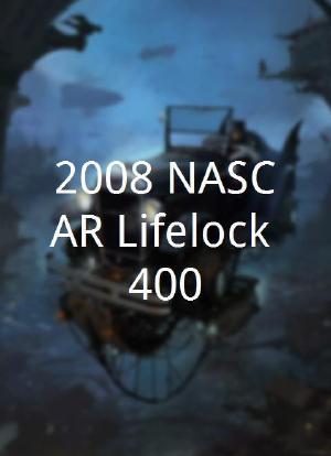 2008 NASCAR Lifelock 400海报封面图