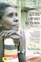 Frances Djulibing River of No Return