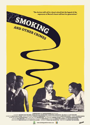 Smoking and Other Crimes海报封面图