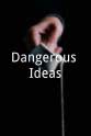 George Van Noy Dangerous Ideas