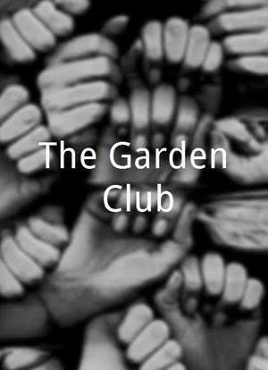 The Garden Club海报封面图