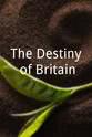 Robert Meadwell The Destiny of Britain