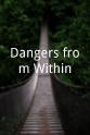 Christopher P. Jacobs Dangers from Within