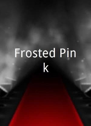 Frosted Pink海报封面图