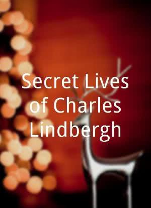 Secret Lives of Charles Lindbergh海报封面图