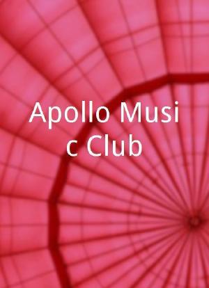 Apollo Music Club海报封面图