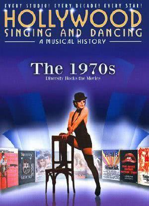 Hollywood Singing and Dancing: A Musical History - The 1970s海报封面图