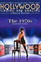 Dianne Steinberg Hollywood Singing and Dancing: A Musical History - The 1970s