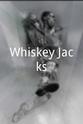 Dennis Cahill Whiskey Jacks