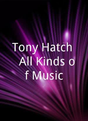 Tony Hatch & All Kinds of Music海报封面图