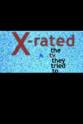 Tim Grundy X-Rated: The TV They Tried to Ban