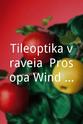 Takis Giannoutsos Tileoptika vraveia `Prosopa Wind 2009`