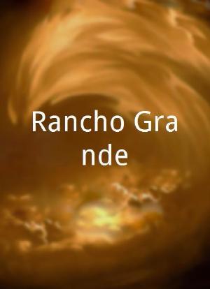 Rancho Grande海报封面图