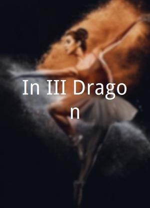 In III Dragon海报封面图