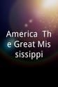 Andy Hooper America: The Great Mississippi