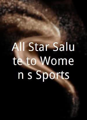 All-Star Salute to Women's Sports海报封面图