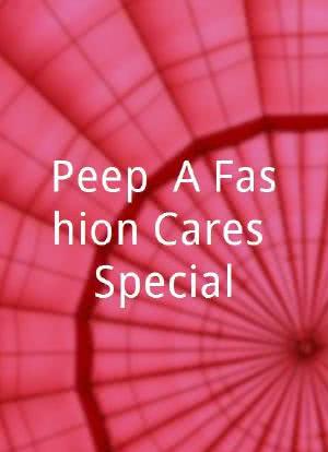 Peep: A Fashion Cares Special海报封面图