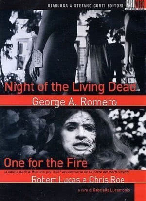 One for the Fire: Night of the Living Dead 40th Anniversary Documentary海报封面图