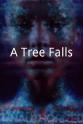 Emily Eckman A Tree Falls