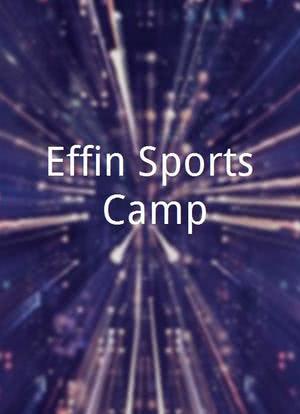 Effin Sports Camp海报封面图