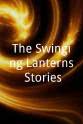 丽贝卡·罗梅恩 The Swinging Lanterns Stories