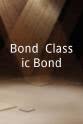 比尔·科林斯 Bond. Classic Bond.