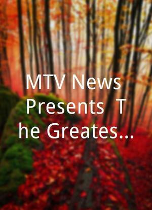 MTV News Presents: The Greatest Hip-Hop MC`s of All Time海报封面图