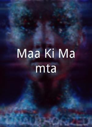 Maa Ki Mamta海报封面图