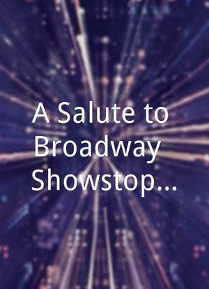 A Salute to Broadway: Showstoppers海报封面图