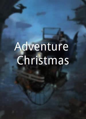 Adventure Christmas海报封面图