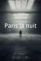 Lucien Bataille Paris la nuit