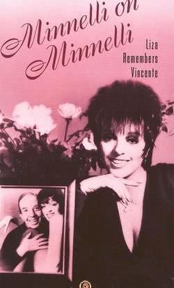 Minnelli on Minnelli: Liza Remembers Vincente海报封面图