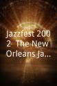 Rockin Dopsie Jr. Jazzfest 2002: The New Orleans Jazz & Heritage Festival