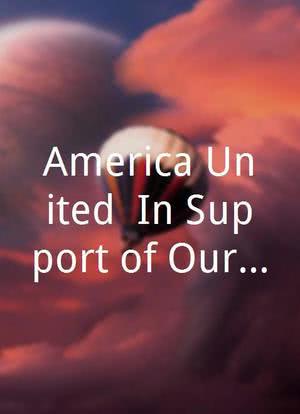 America United: In Support of Our Troops海报封面图
