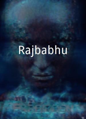 Rajbabhu海报封面图