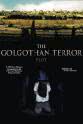 Ben Goldenberg The Golgothan Terror Plot