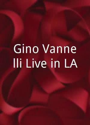 Gino Vannelli Live in LA海报封面图