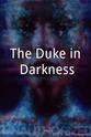 菲利普·斯坦顿 The Duke in Darkness