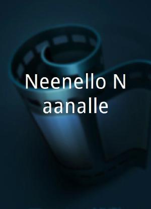Neenello Naanalle海报封面图