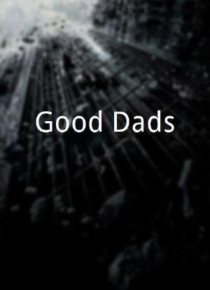 Good Dads海报封面图